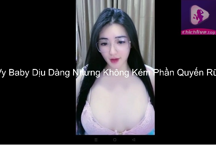 Vy Baby Dịu Dàng Nhưng Không Kém Phần Quyến Rũ 4